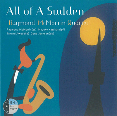Raymond McMorrin Quartet, 